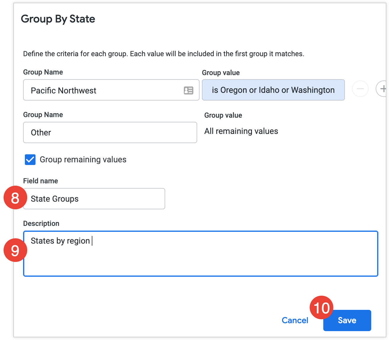The text State Groups is entered into the Field name field, and the description States by region is entered in the Description field.